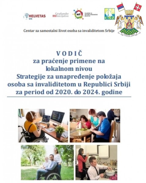 VODIČ  ZA PRAĆENjE PRIMENE NA LOKALNOM NIVOU STRATEGIJE ZA UNAPREĐENjE POLOŽAJA  OSOBA SA INVALIDITETOM U REPUBLICI SRBIJI 